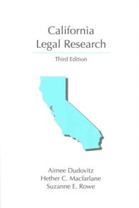 California Legal Research (Carolina Academic Press Research Series) （3TH）
