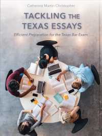 Tackling the Texas Essays : Efficient Preparation for the Texas Bar Exam