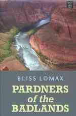 Pardners of the Badlands (Center Point Western) （LRG）