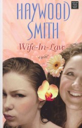 Wife in Law (Center Point Platinum Fiction) （LRG）