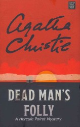 Dead Man's Folly (Hercule Poirot Mystery) （LRG）