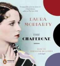 The Chaperone (11-Volume Set)
