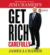 Jim Cramer's Get Rich Carefully (15-Volume Set) （Unabridged）