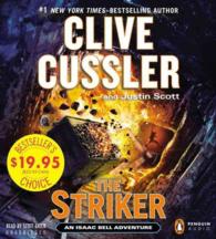 The Striker (8-Volume Set) (Isaac Bell) （REI UNA）