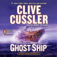 Ghost Ship (10-Volume Set) (The Numa Files) （Unabridged）