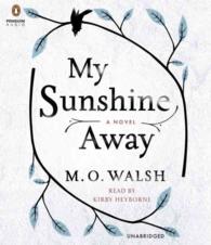My Sunshine Away (9-Volume Set) （Unabridged）