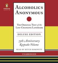 Alcoholics Anonymous (10-Volume Set) : The Original Text of the Life-Changing Landmark （ANV DLX FA）