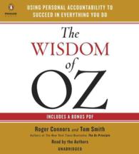 The Wisdom of Oz (3-Volume Set) : Using Personal Accountability to Succeed in Everything You Do: Includes PDF （Unabridged）