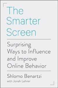 The Smarter Screen (9-Volume Set) : Surprising Ways to Influence and Improve Online Behavior （Unabridged）
