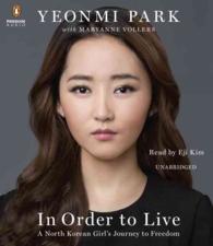 In Order to Live (8-Volume Set) : A North Korean Girl's Journey to Freedom （Unabridged）