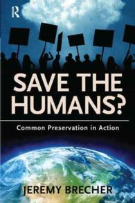 Save the Humans? : Common Preservation in Action -- Hardback