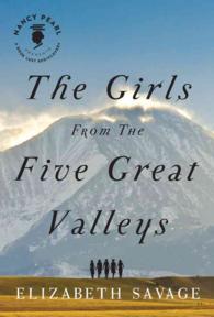 The Girls from the Five Great Valleys (Nancy Pearl's Book Lust Rediscoveries)