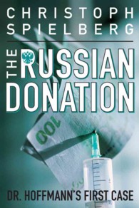 The Russian Donation (Dr. Hoffman)