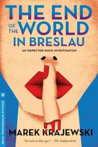 The End of the World in Breslau (Inspector Mock Investigation) （Reprint）