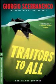 Traitors to All (Melville International Crime) （Reprint）