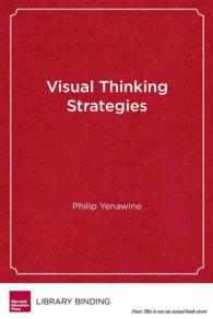 Visual Thinking Strategies : Using Art to Deepen Learning Across School Disciplines