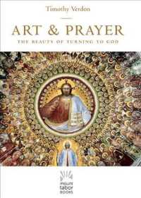 Art & Prayer : The Beauty of Turning to God