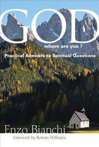 God, Where Are You? : Practical Answers to Spiritual Questions (Voices from the Monastery) （TRA）