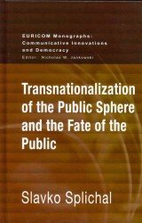 Transnationalization of the Public Sphere and the Fate of the Public