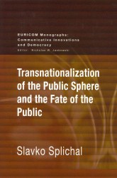 Transnationalization of the Public Sphere and the Fate of the Public