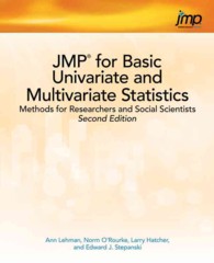 JMP for Basic Univariate and Multivariate Statistics: Methods for Researchers and Social Scientists, Second Edition （2ND）
