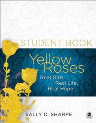 Yellow Roses : Real Girls. Real Life. Real Hope. （STU WKB）
