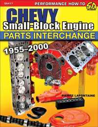 Chevy Small-block Engine Parts Interchange 1955-2000
