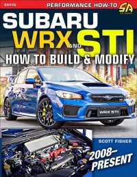 Subaru Wrx & Sti 2007-present : How to Build & Modify
