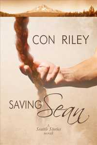 Saving Sean (Seattle Stories)