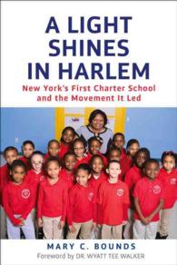 A Light Shines in Harlem : New York's First Charter School and the Movement It Led
