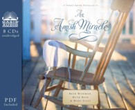 An Amish Miracle (8-Volume Set) （Unabridged）