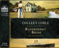 Bluebonnet Bride (2-Volume Set) : A Butterfly Palace Story (Butterfly Palace Story) （COM/CDR UN）
