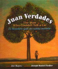 Juan Verdades : The Man Who Couldn't Tell a Lie / El Hombre Que No Sabia Mentir （BLG REP）