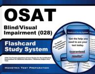 Osat Blind/Visual Impairment 028 Flashcard Study System : CEOE Test Practice Questions & Exam Review for the Certification Examinations for Oklahoma E （FLC CRDS）