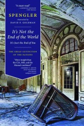 It's Not the End of the World, It's Just the End of You : The Great Extinction of the Nations