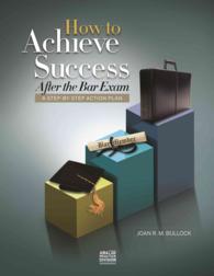 How to Achieve Success after the Bar Exam : A Step-by-Step Action Plan （SPI）