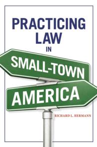Practicing Law in Small-Town America