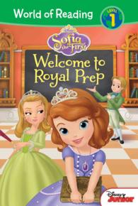 Welcome to Royal Prep (Sofia the First: World of Reading, Level 1)