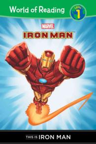 This Is Iron Man (World of Reading, Level 1)