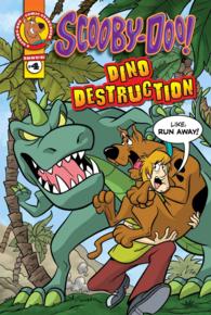 Dino Destruction : Dino Destruction (Scooby-doo Comic Storybook)