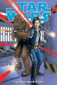 Star Wars: in Shadow of Yavin: Vol. 5 (Star Wars: in the Shadow of Yavin)