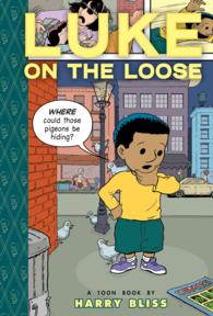 Luke on the Loose (Toon Books Set 2) （Reissue）