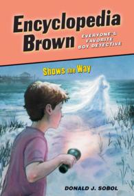 Encyclopedia Brown Shows the Way (Encyclopedia Brown) （Reprint）