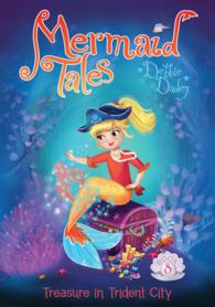 Treasure in Trident City (Mermaid Tales)