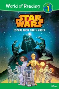 Escape from Darth Vader (Star Wars: World of Reading, Level 1) （Reissue）