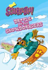 Scooby-Doo and the Battle of the Snowboarders (Scooby-doo Leveled Readers)