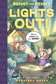 Benny and Penny in Lights Out! (Benny and Penny: Toon Books Easy-to-read Comics, Level 2)
