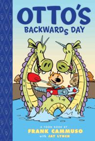 Otto's Backwards Day (Toon Books Set 3)