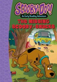 Scooby-Doo! and the Missing Scooby-Snacks (Scooby-doo an Early Reading Adventure)
