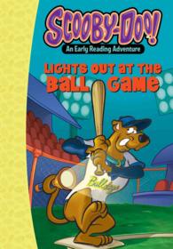 Scooby-Doo! in Lights Out at the Ball Game (Scooby-doo!: an Early Reading Adventure)
